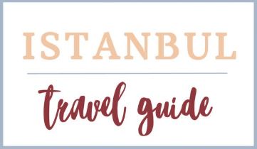 A Complete Guide to Istanbul Tourism